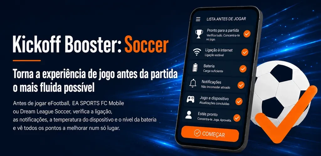 Ecrã da aplicação Kickoff Booster em um telemóvel Android